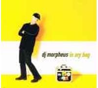 DJ Morpheus - in My Bag