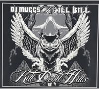 DJ Muggs Vs. Ill Bill - Kill Devil Hills