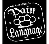 DJ Muggs Vs. Planet Asia - Pain Language