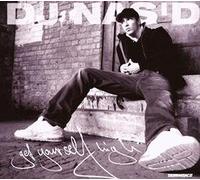 DJ Nas d - Get Yourself High [Import]
