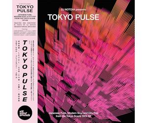 Dj Notoya - Tokyo Pulse. Japanese Funk, Modern And City Pop From The Tokyo Scene 1974-89