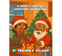 DJ Nugget’s Christmas Adventures Coloring Book!