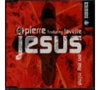 Dj Pierre - Jesus On My Mind