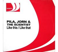 DJ Pila - Pila & The Scientist - My Bitch