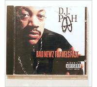 DJ Pooh - Bad Newz Travels Fast