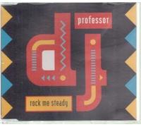 DJ Professor - Rock me steady