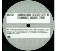 DJ Q - Landing Soon on a Planet Near You [Vinilo]