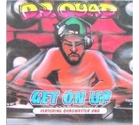 DJ Quad - Get on Up