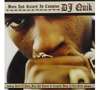 DJ Quick - Born & Raised in Compton