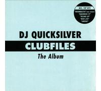 DJ Quicksilver - Clubfiles-The Album [Import]