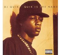 DJ Quik - Quik Is the Name/Dirty Version