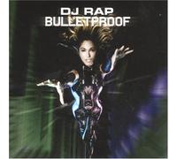 DJ Rap - Bulletproof