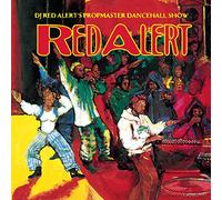 DJ Red Alert's Propmaster Dancehall Show