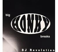 DJ Revolution - Big Honky Breaks [Vinilo]