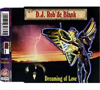 DJ Rob de Blank - Dreaming of Love [Import]