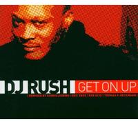 DJ Rush - Get on Up