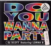 DJ Scott - Do You Wanna Party