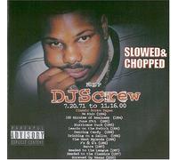 DJ Screw - Unconditional Luv: Chopped & S