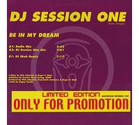 DJ Session One - Be in My Dream [Vinyl Maxi-Single]