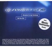 DJ Session One - Dreams in My Fantasy [Import]