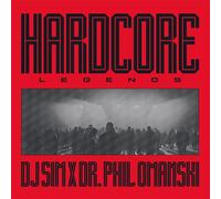 DJ Sim X Dr. Phil Omanski - Hardcore Legends [Vinilo]