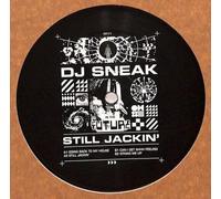 Dj Sneak - Dj Sneak - Still Jackin'