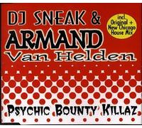DJ Sneak & Van Helde - Psychic Bounty Killaz [Import]
