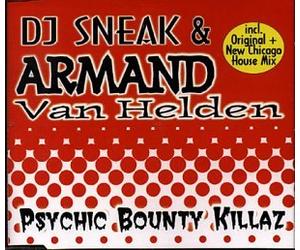 DJ Sneak & Van Helde - Psychic Bounty Killaz [Import]