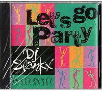 DJ Spanxx - Let's Go Party