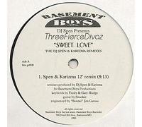 DJ Spen Presents Three Fierce Divaz - DJ Spen Presents Three Fierce Divaz / Sweet Love (The DJ Spen & Karizma Remixes)