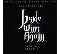 DJ Spoooky Feat: Chuck d - B-Side Wins Again [Vinilo]
