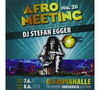Dj Stefan Egger - Afro Meeting Nr. 26/2013