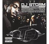 DJ Storm - Disturbing tha Peace