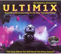 DJ Suketu Presents: ULTIM1X