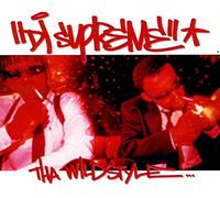 DJ Supreme - Tha Wildstyle [Import]