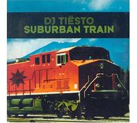 DJ Tiesto - Suburban Train