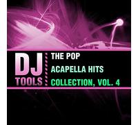 DJ Tools - Pop Acapella Hits Collection 4