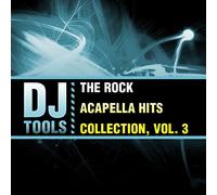 DJ Tools - Rock Acapella Hits Collection 3