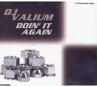 DJ Valium & the Moving Society - Doin'it Again [Import]