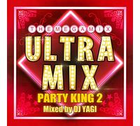 DJ Yagi - Ultra Mix-Party King 2-Mixed Y