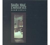 Djam Leelii by Baaba Maal, Mansour Seck (1998-02-03)