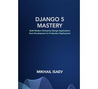 Django 5 Mastery