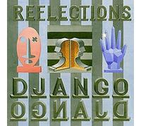 Django Django - Reflections [Vinilo]