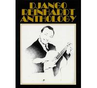 Django reinhardt anthology guitare: Transcribed and Edited by Mike Peters
