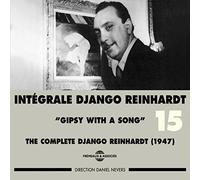 Django Reinhardt - Django Reinhardt - Integrale Vol 15 Gipsy With A Song 1947