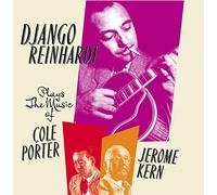 Django Reinhardt - Plays the Music of Cole Porter and Jerome Kern
