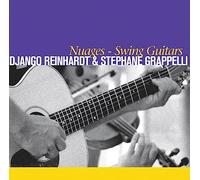 Django Reinhardt & Stéphane Grappelli - Nuages - Swing Guitars [Import]