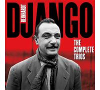 Django Reinhardt - The Completa Trios