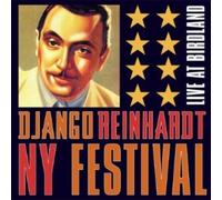 DJANGO REINHARDT - The Django Reinhardt New York Festival Live At Birdland