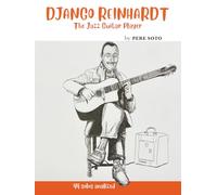 Django Reinhardt, The Jazz Guitar Player